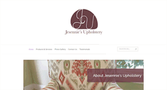 Desktop Screenshot of jesenniesupholstery.com